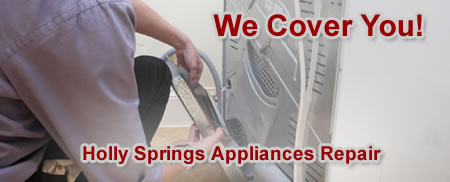 Holly Springs Appliances Repair